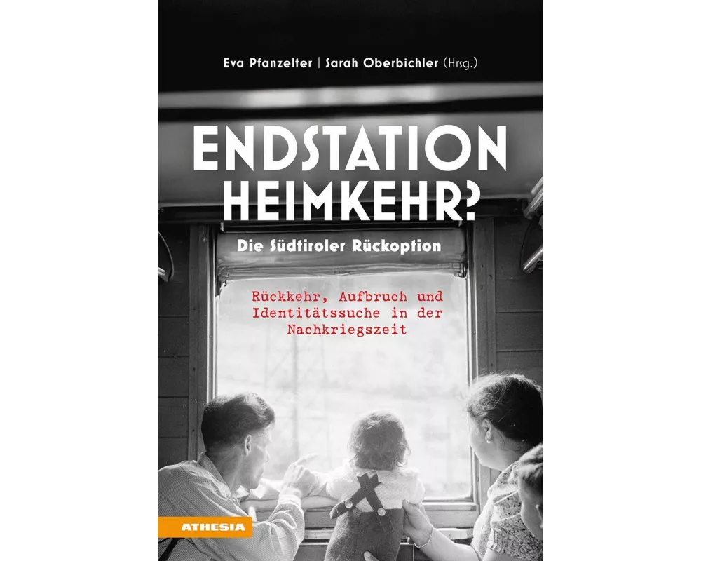 Endstation Heimkehr? Die Südtiroler Rückoption