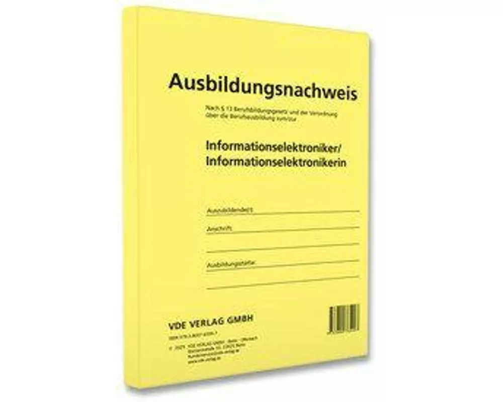 Ausbildungsnachweis Informationselektroniker/ Informationselektronikerin