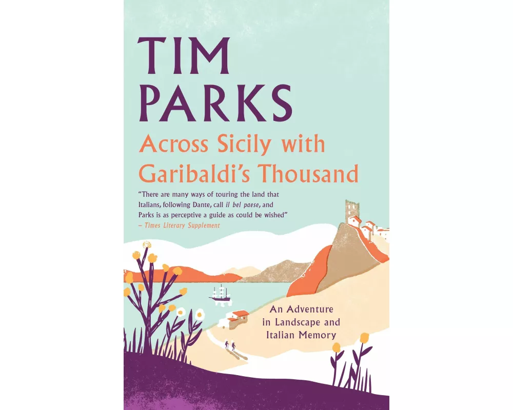 Across Sicily with The Thousand