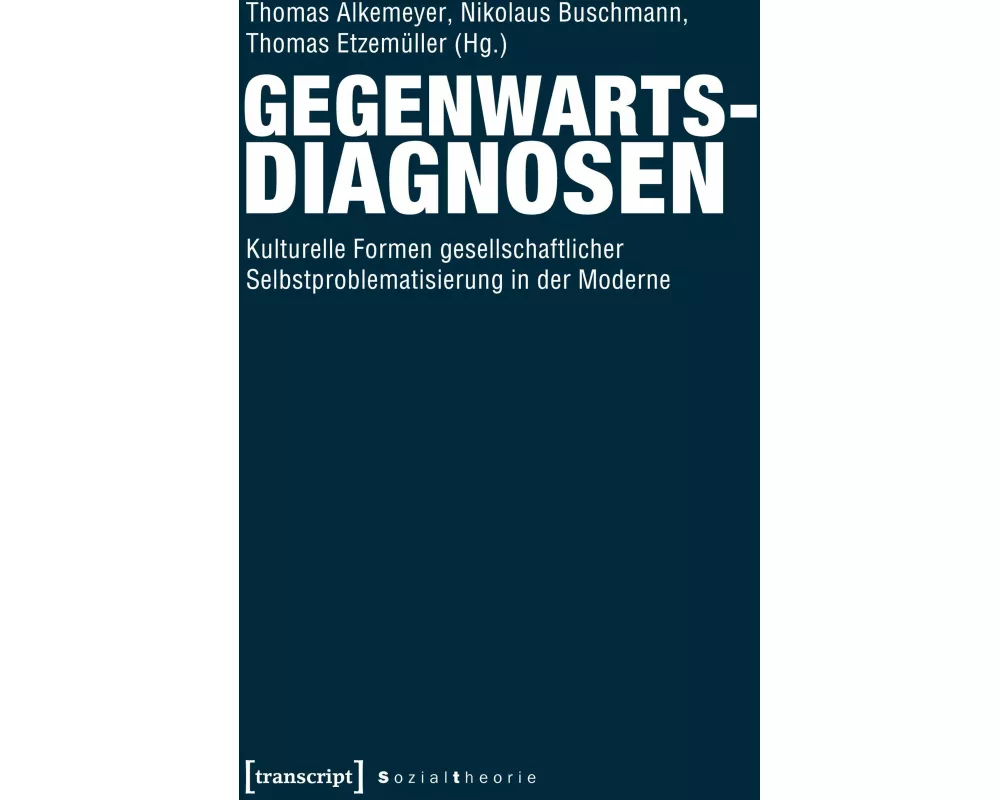 Gegenwartsdiagnosen