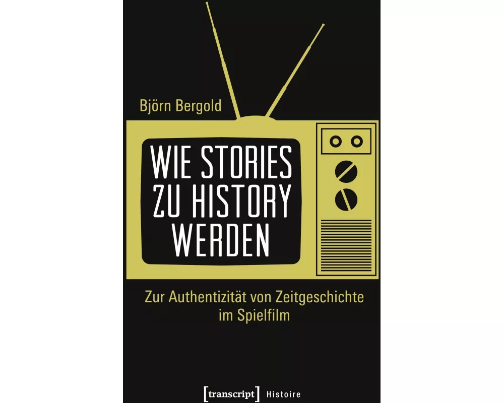 Wie Stories zu History werden