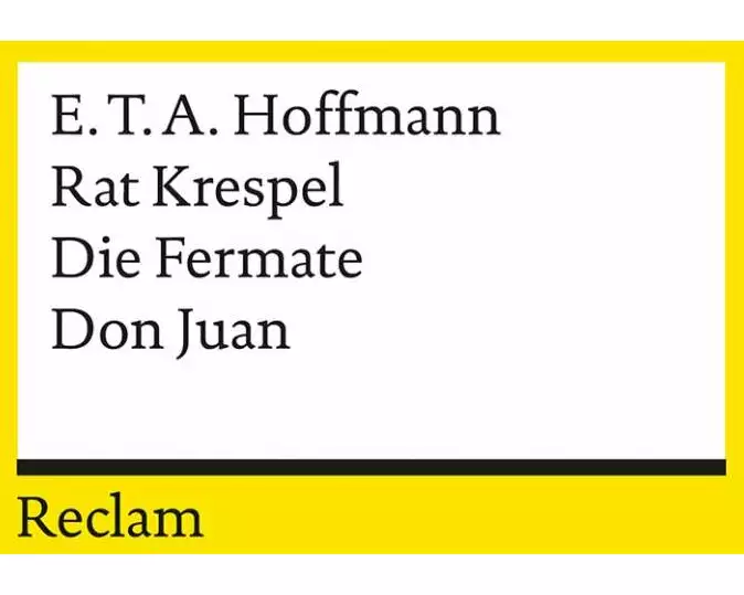 Rat Krespel. Die Fermate. Don Juan