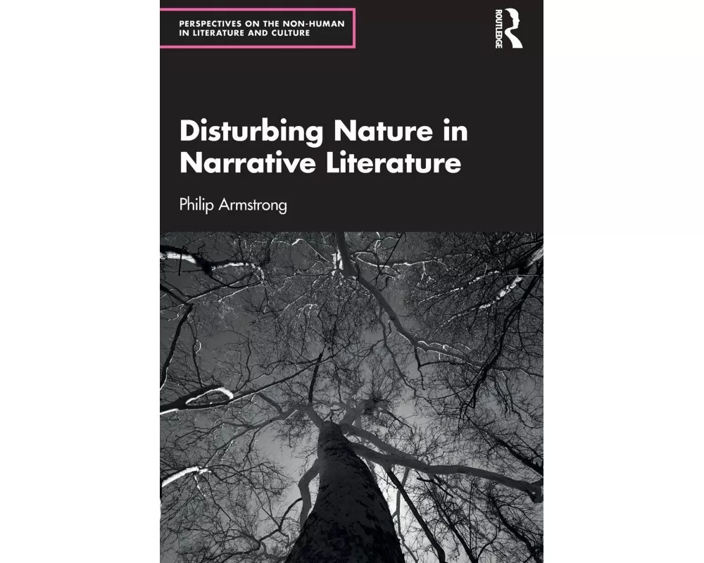 Disturbing Nature in Narrative Literature