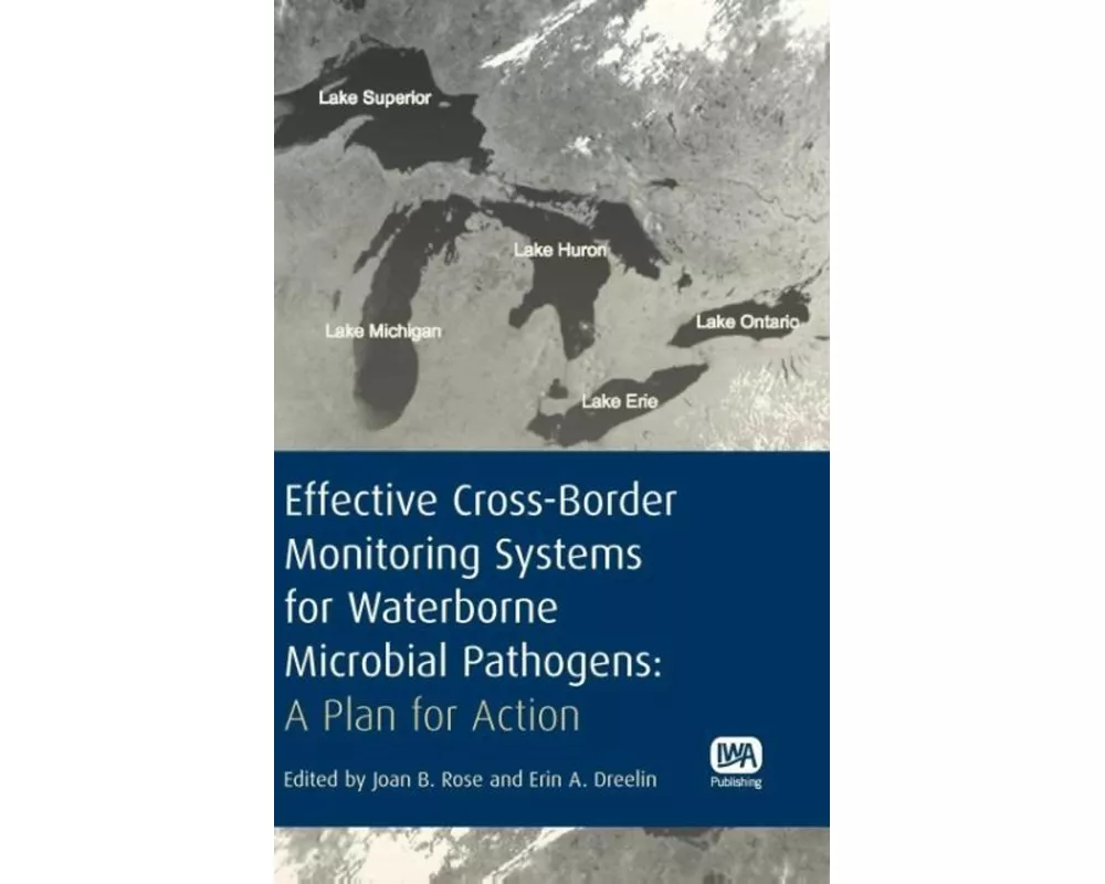 Effective Cross-Border Monitoring Systems for Waterborne Microbial Pathogens