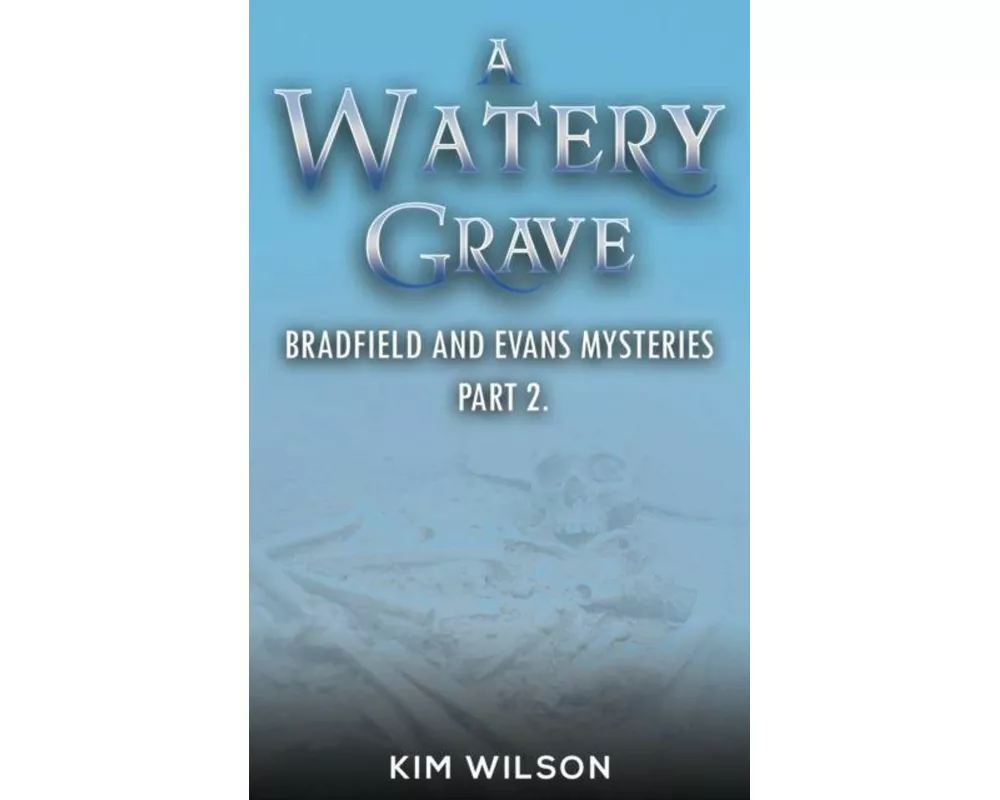 A Watery Grave