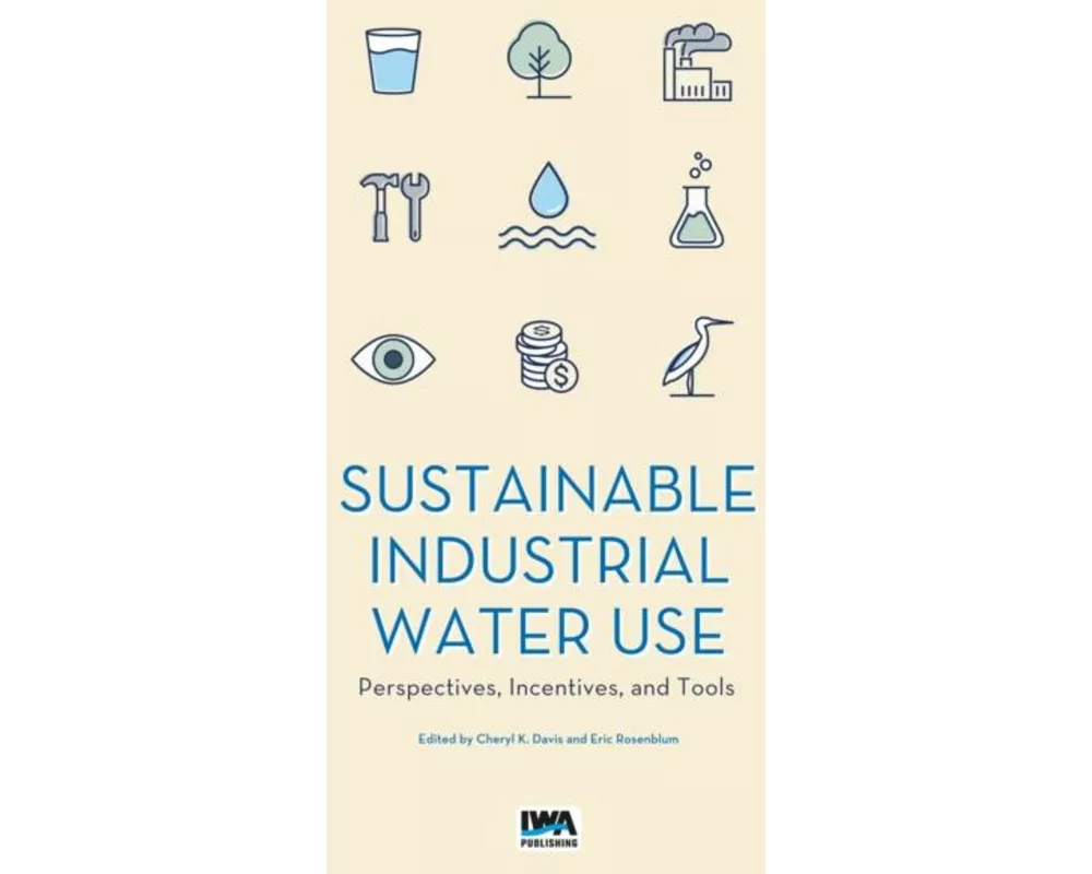Sustainable Industrial Water Use