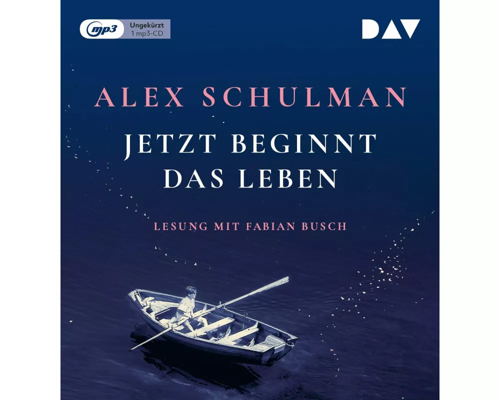 Jetzt beginnt das Leben