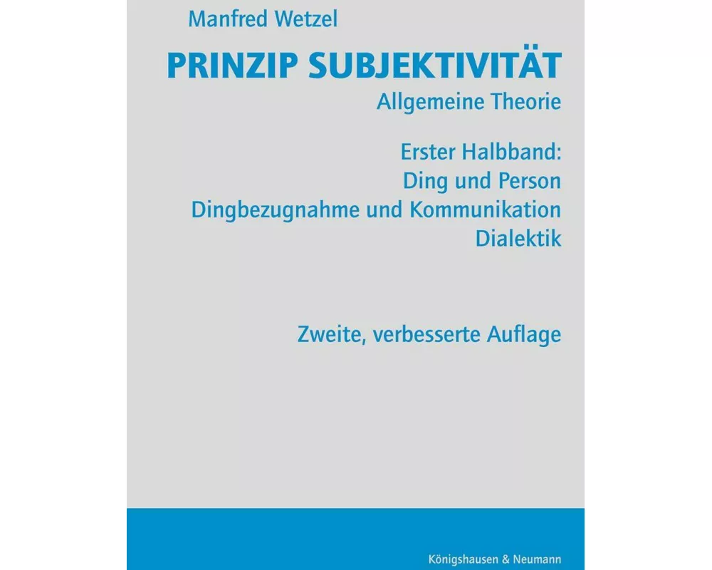 Prinzip Subjektivität: Allgemeine Theorie