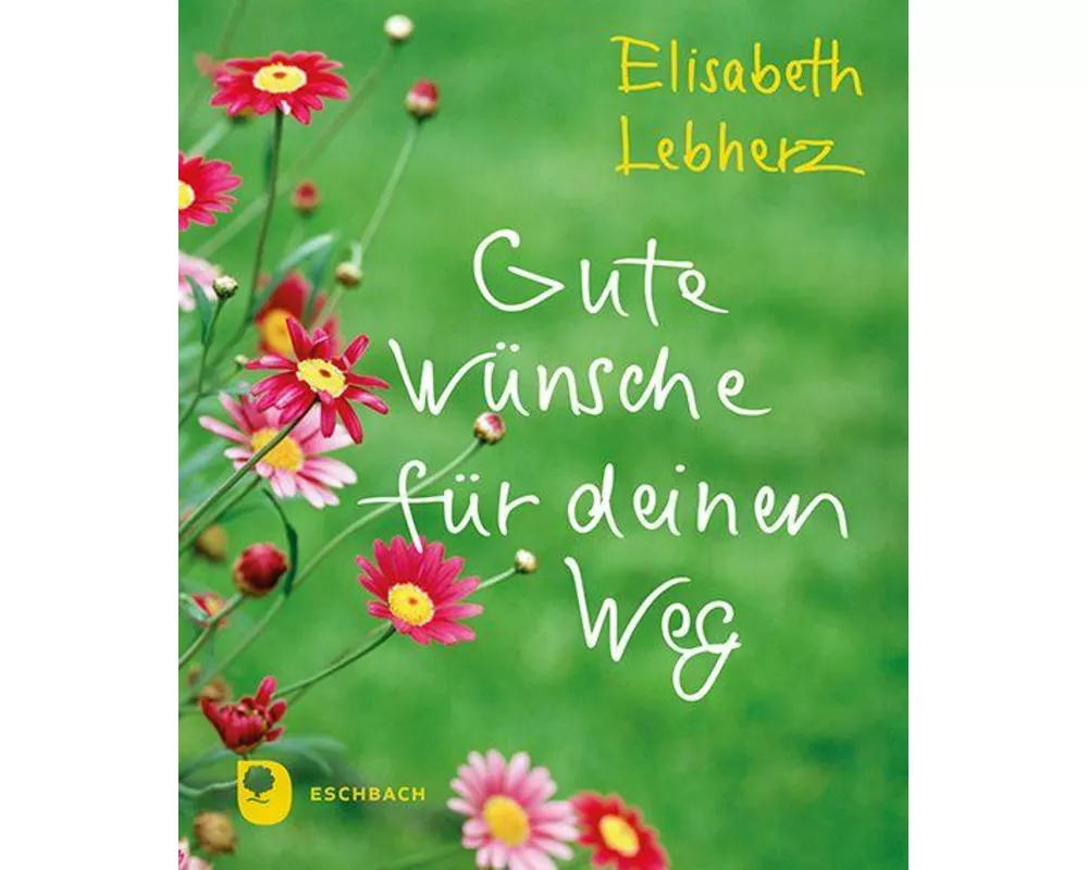 Gute Wünsche für deinen Weg