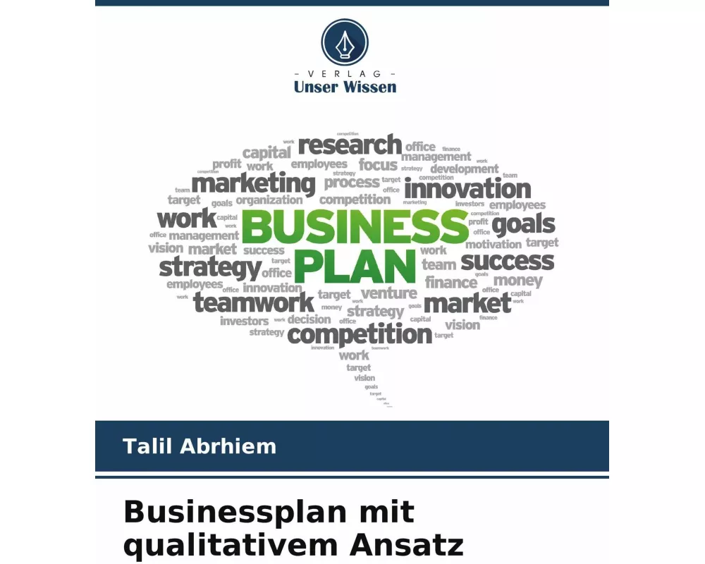 Businessplan mit qualitativem Ansatz