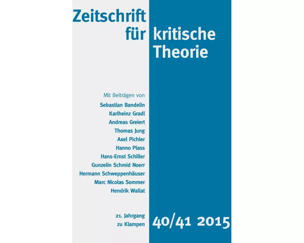 Zeitschrift für kritische Theorie, Heft 40/41