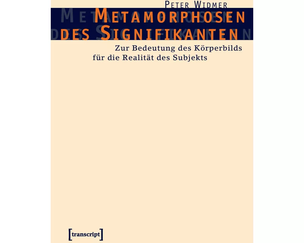 Metamorphosen des Signifikanten