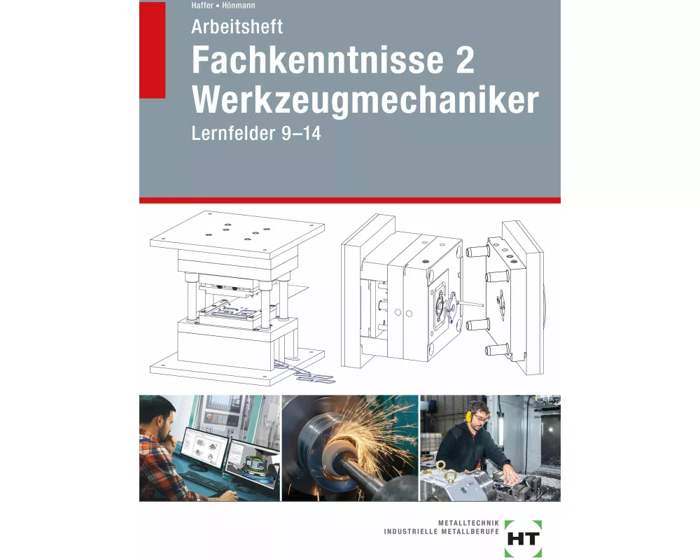 Arbeitsheft Fachkenntnisse 2 Werkzeugmechaniker