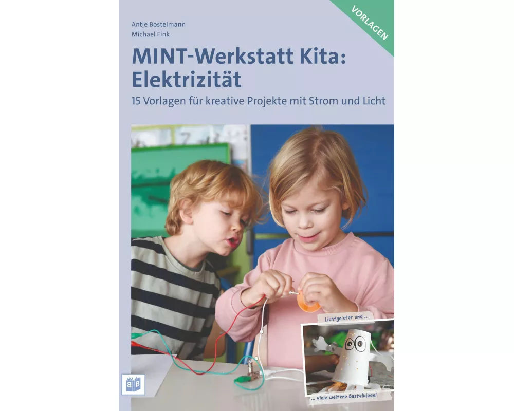 MINT-Werkstatt Kita: Elektrizität Vorlagen