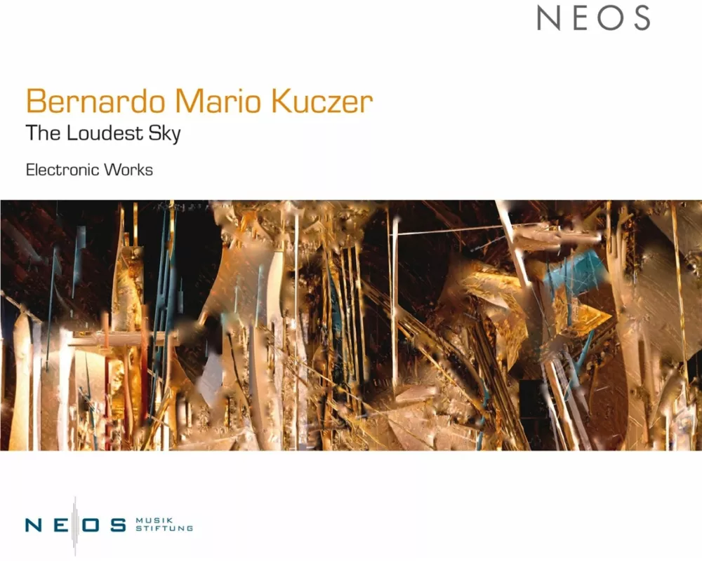 Bernardo Mario Kuczer: The Loudest Sky - Electroni