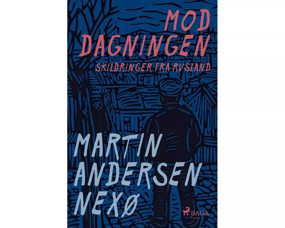 Mod dagningen. Skildringer fra Rusland