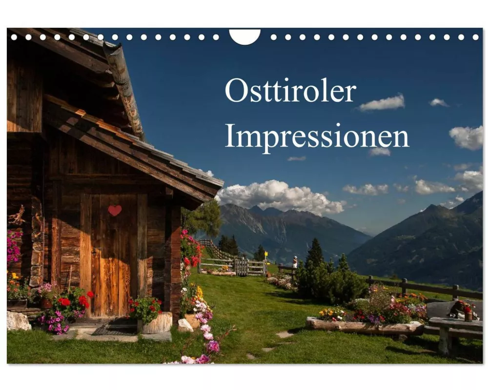 Osttiroler Impressionen (Wandkalender 2026 DIN A4 quer), CALVENDO Monatskalender