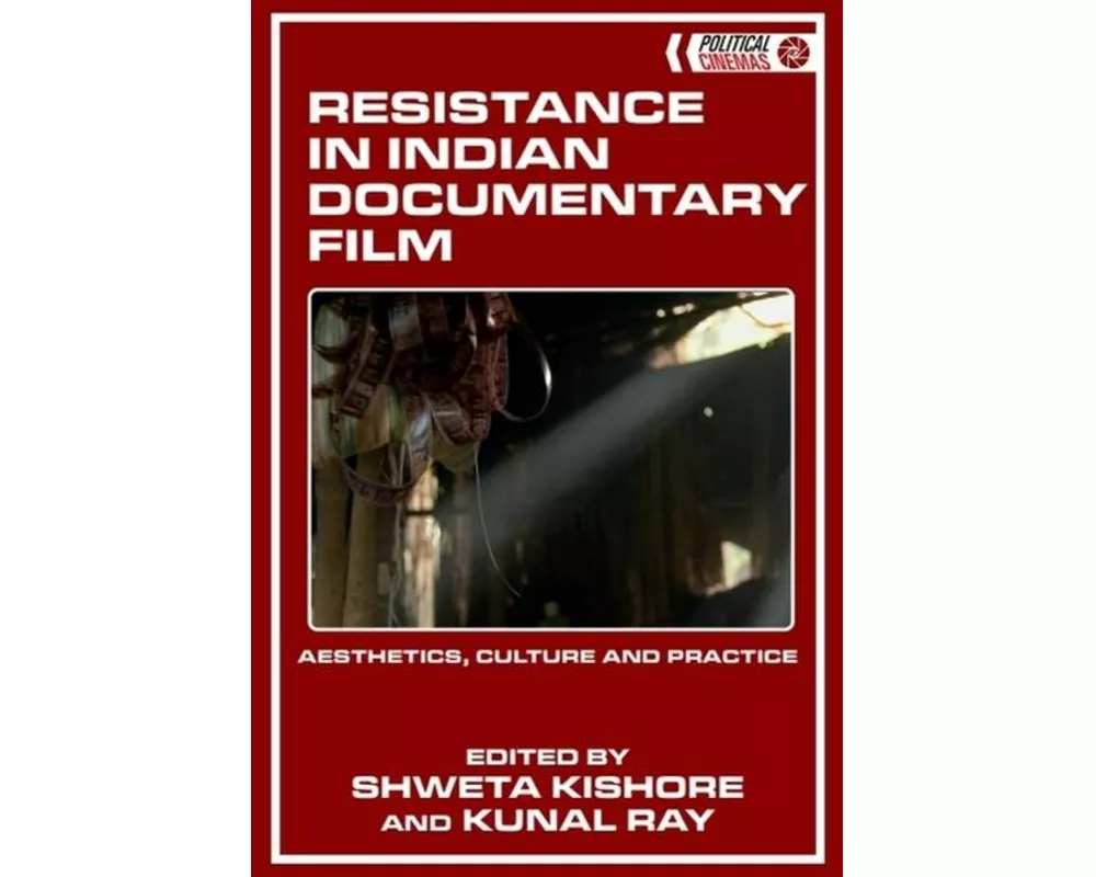 Resistance in Indian Documentary Film