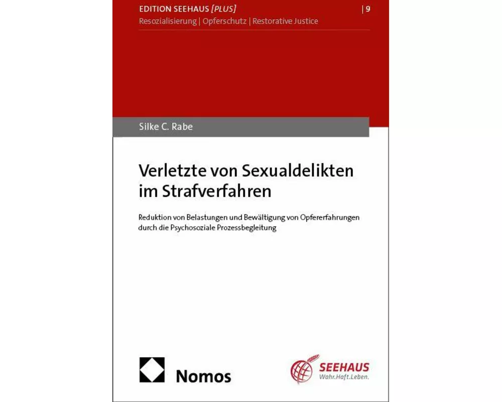 Verletzte von Sexualdelikten im Strafverfahren