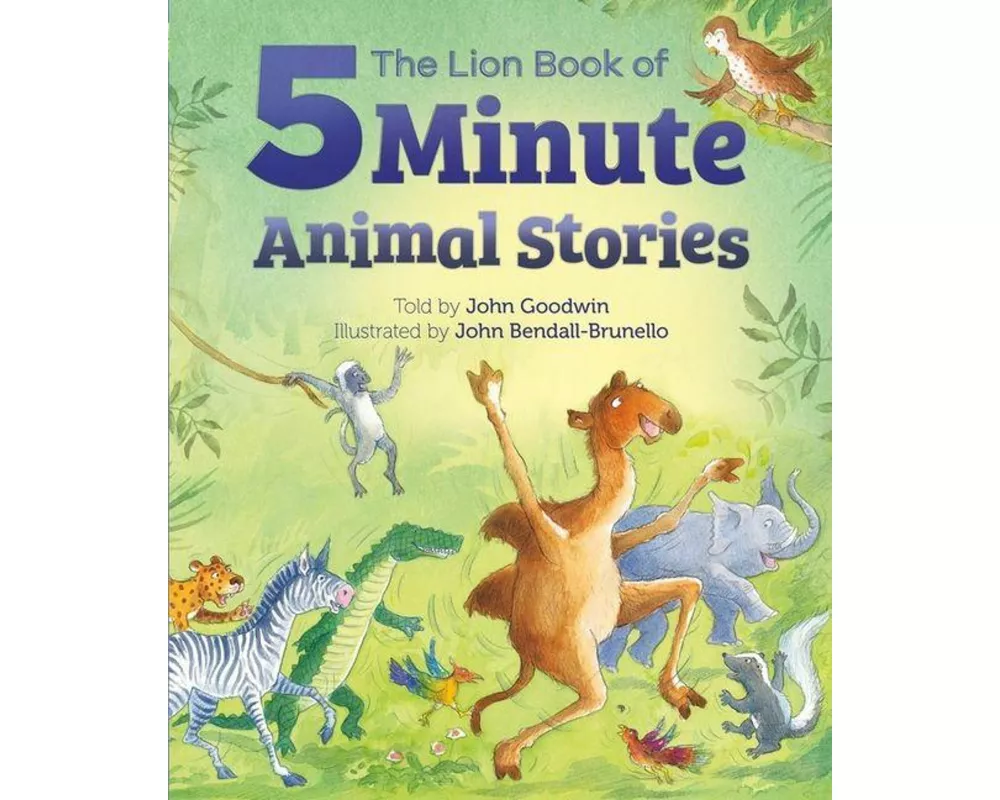 The Lion Book of Five-Minute Animal Stories