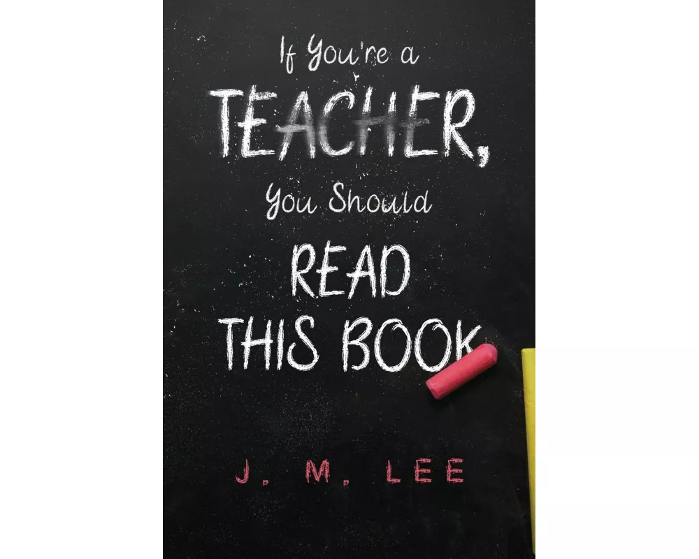 If You're a Teacher, You Should Read This Book