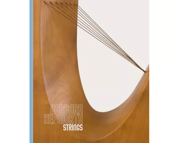 Barbara Hepworth: Strings