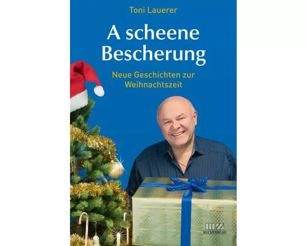 A scheene Bescherung