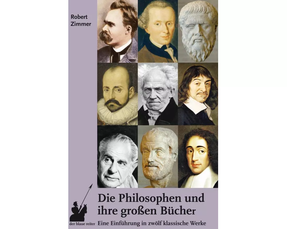Die Philosophen und ihre großen Bücher