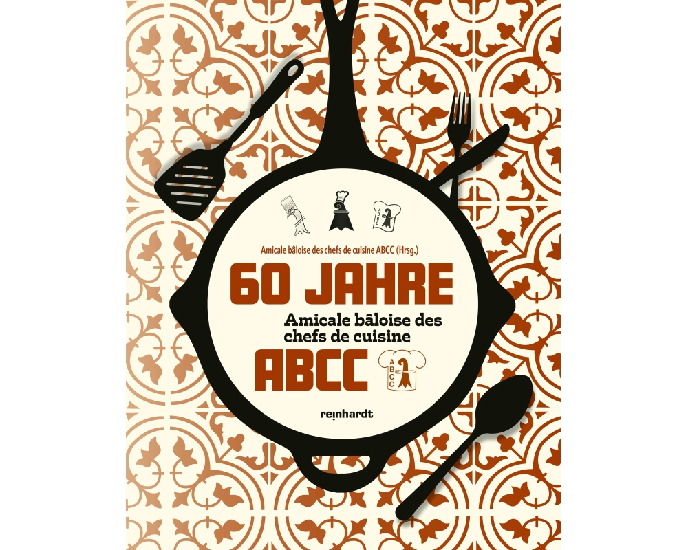 60 Jahre Amicale bâloise des chefs de cuisine ABCC