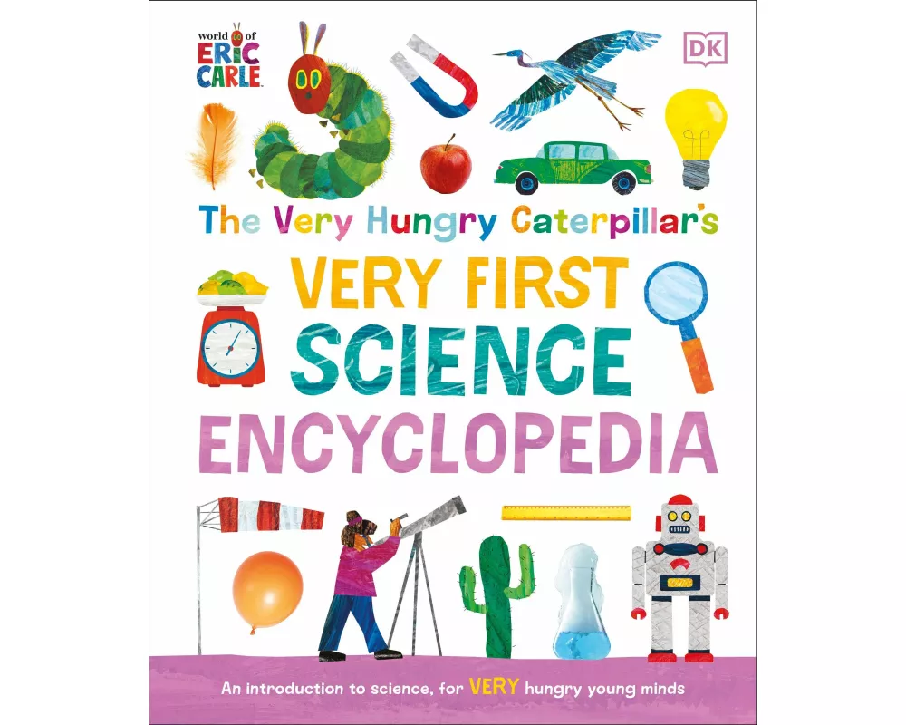 The Very Hungry Caterpillar's Very First Science Encyclopedia