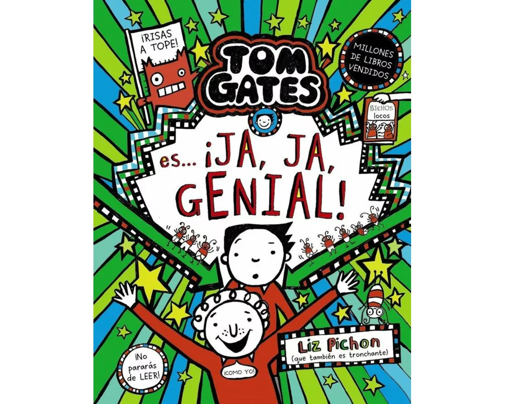 Tom Gates, 22. Tom Gates es... ¡ja, ja, genial!