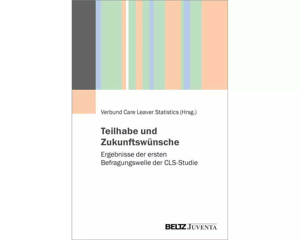 Teilhabe und Zukunftswünsche