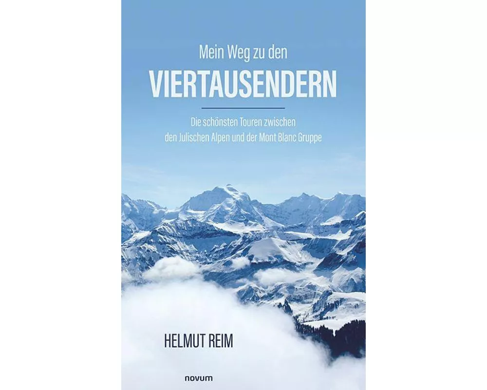 Mein Weg zu den Viertausendern