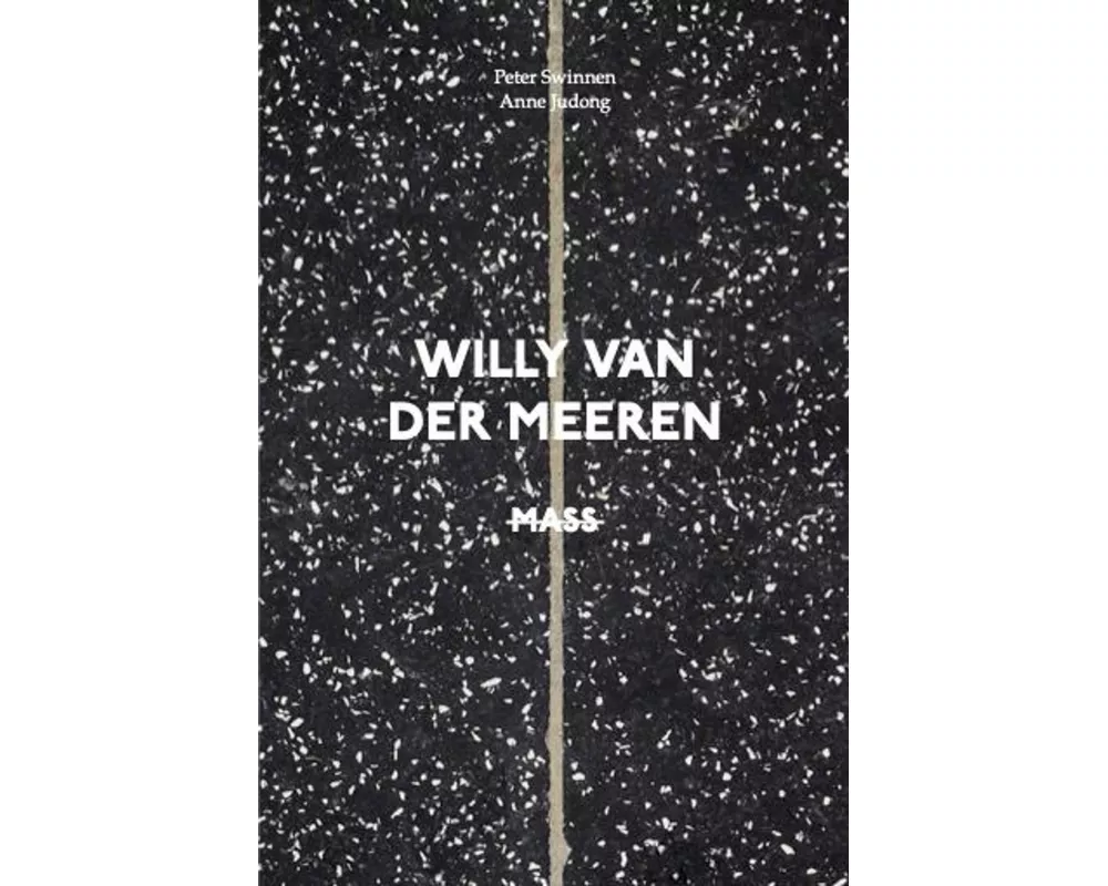 Willy Van der Meeren: MASS