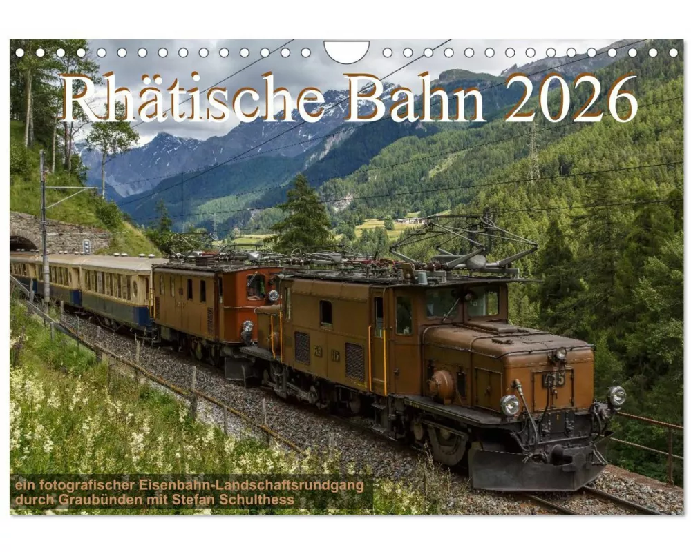Rhätische Bahn 2026 (Wandkalender 2026 DIN A4 quer), CALVENDO Monatskalender