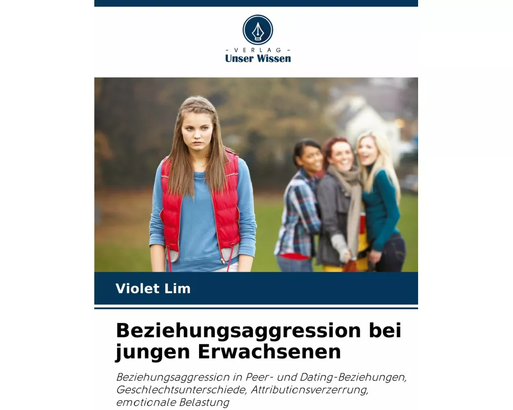 Beziehungsaggression bei jungen Erwachsenen