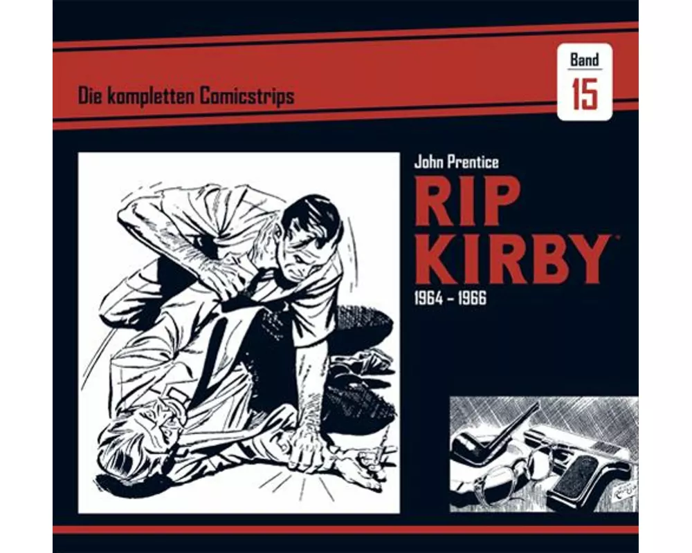 Rip Kirby: Die kompletten Comicstrips / Band 15 1964 - 1966