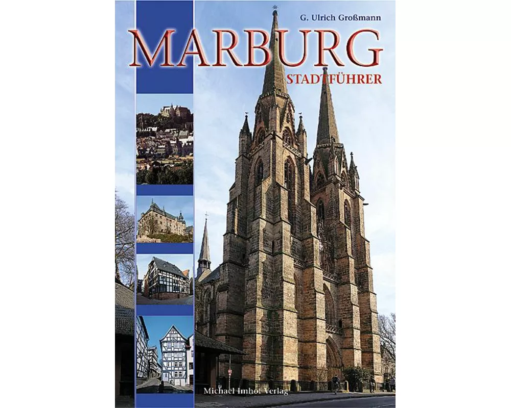 Marburg an der Lahn - Stadtführer