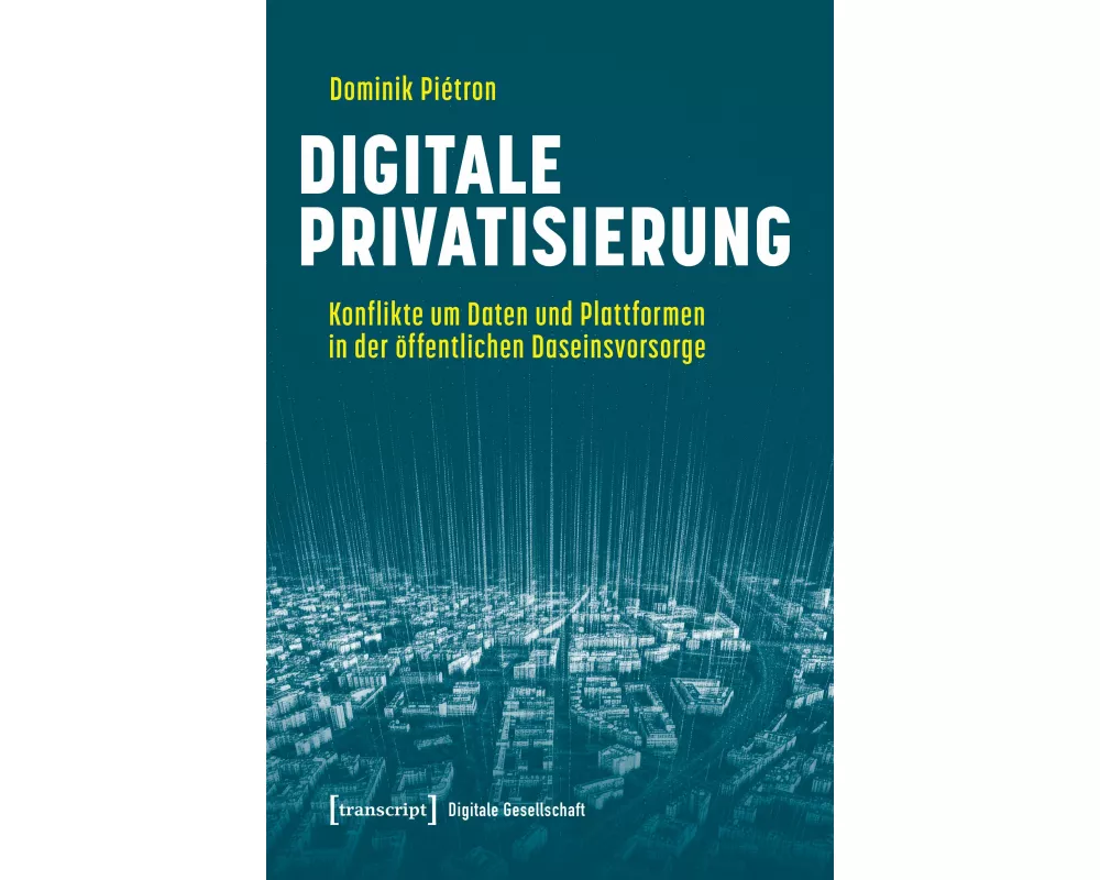 Digitale Privatisierung