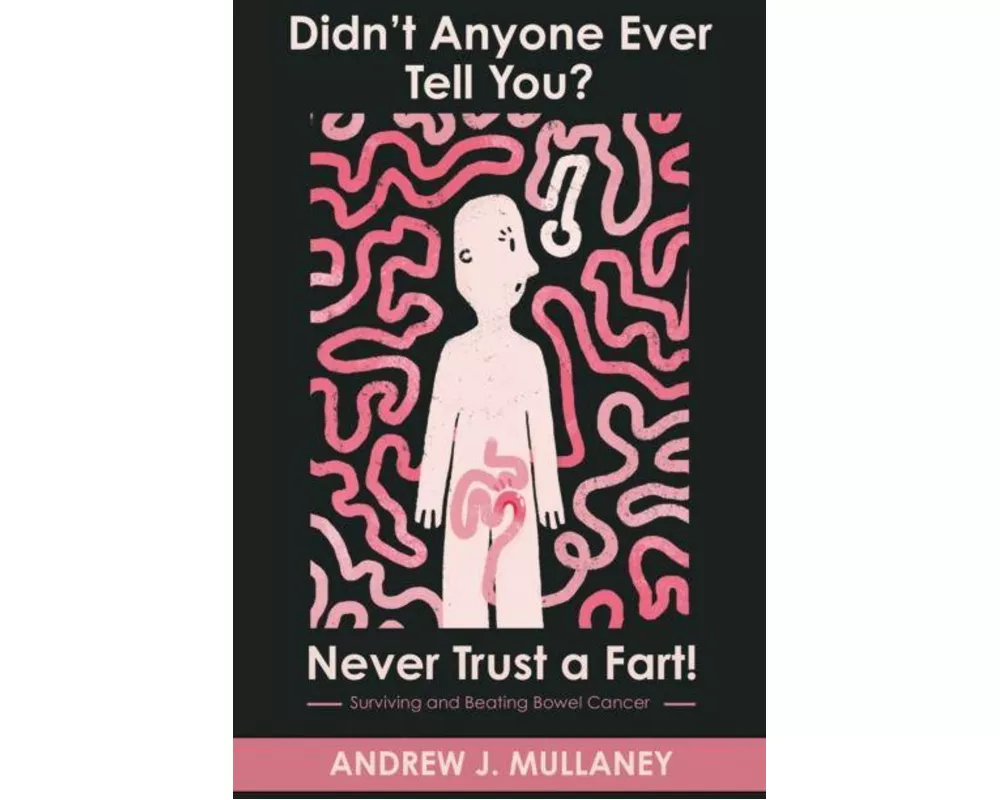 Didn't Anyone Ever Tell You? Never Trust a Fart!