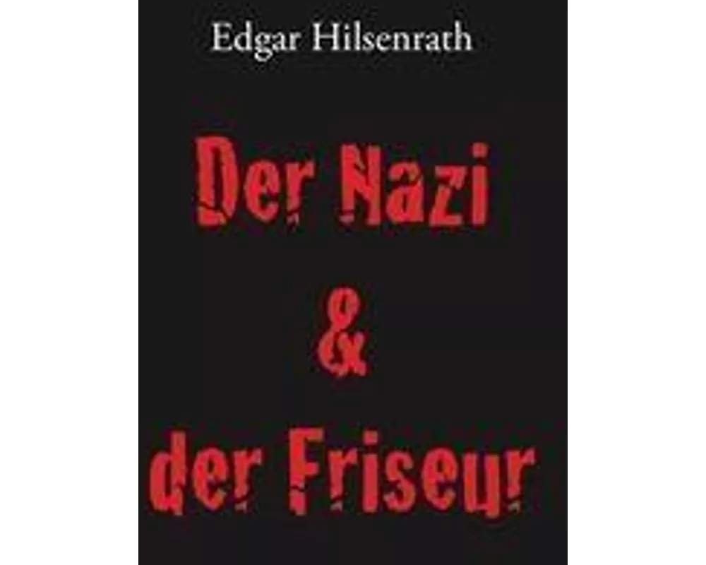 Der Nazi & der Friseur