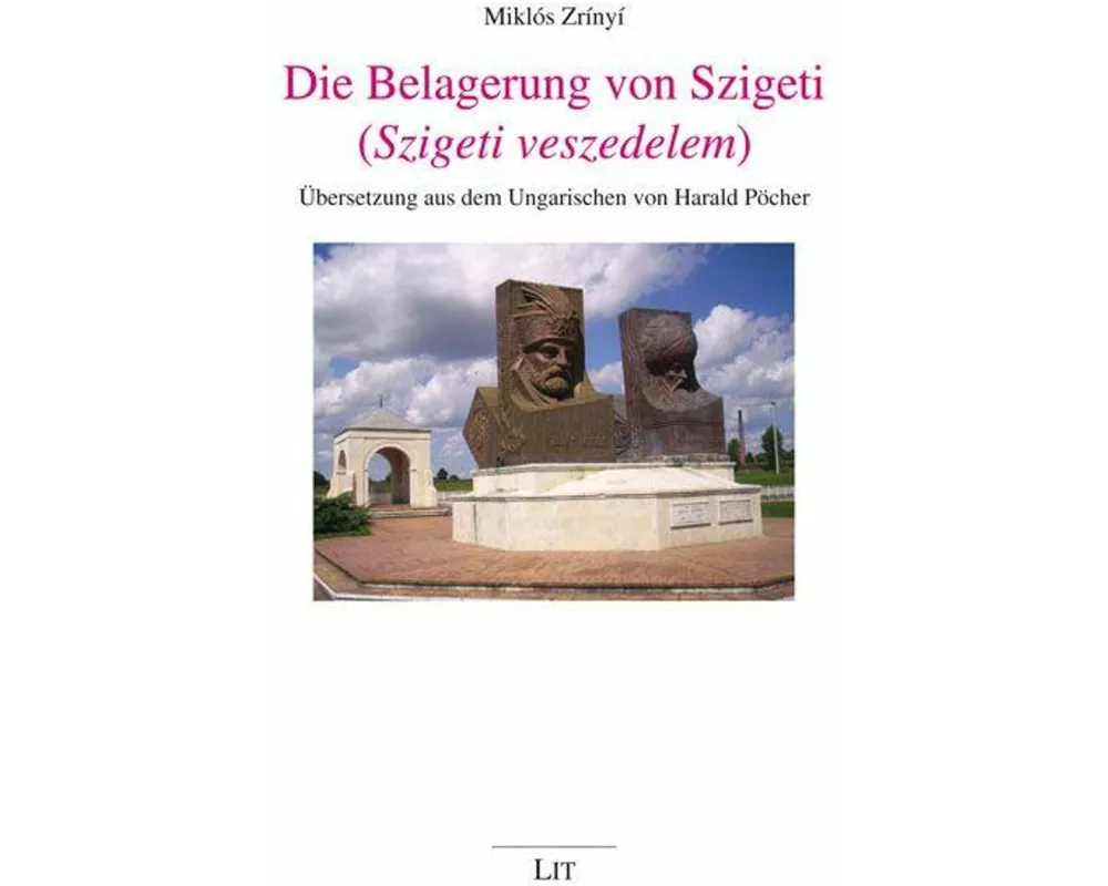 Die Belagerung von Szigeti (Szigeti veszedelem)