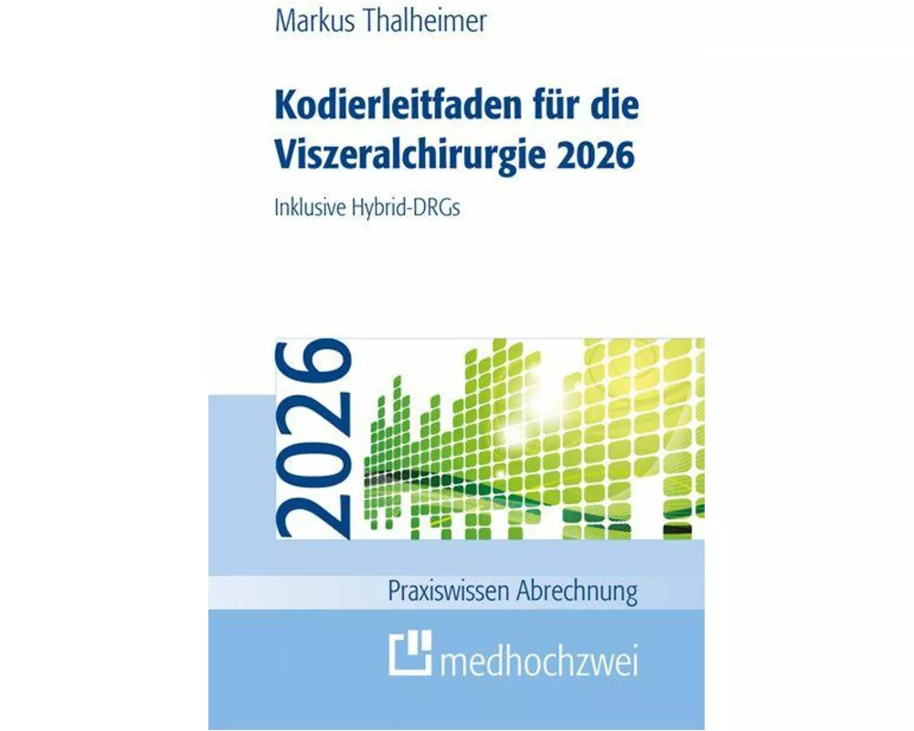Kodierleitfaden für die Viszeralchirurgie 2026