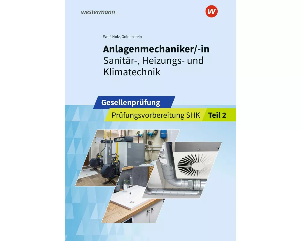 Anlagenmechaniker/-in Sanitär-, Heizungs- und Klimatechnik