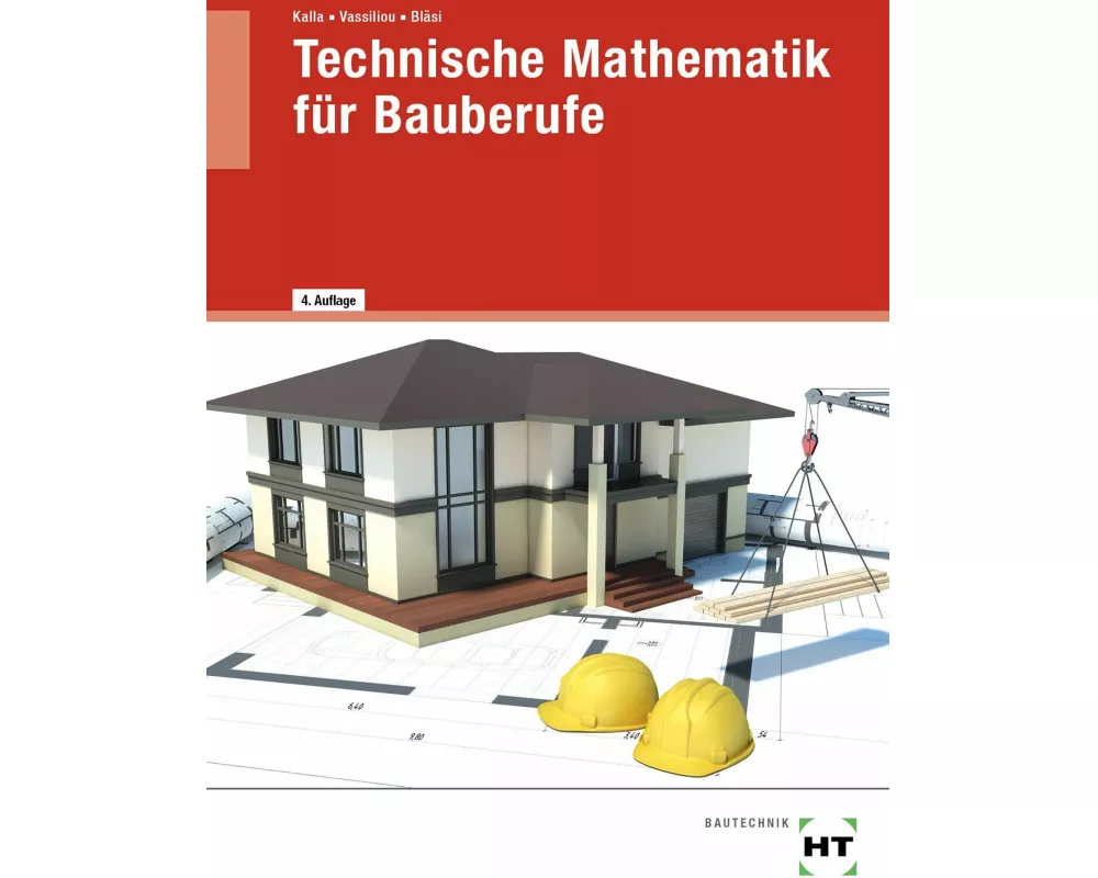 Technische Mathematik für Bauberufe