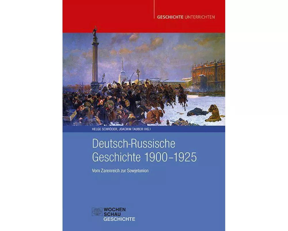 Deutsch-Russische Geschichte 1900-1925