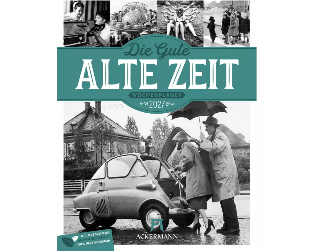 Die gute alte Zeit Wochenplaner Kalender 2027