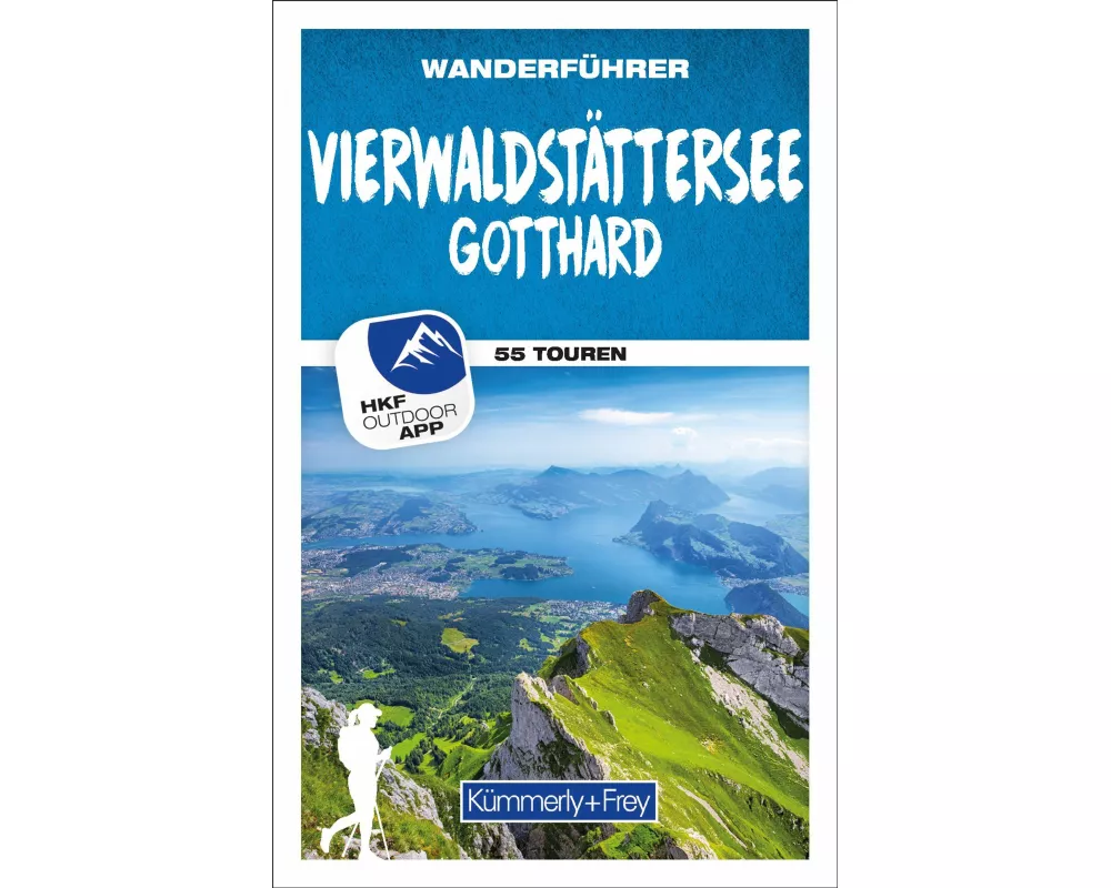 Kümmerly+Frey Wanderführer Vierwaldstättersee, Gotthard
