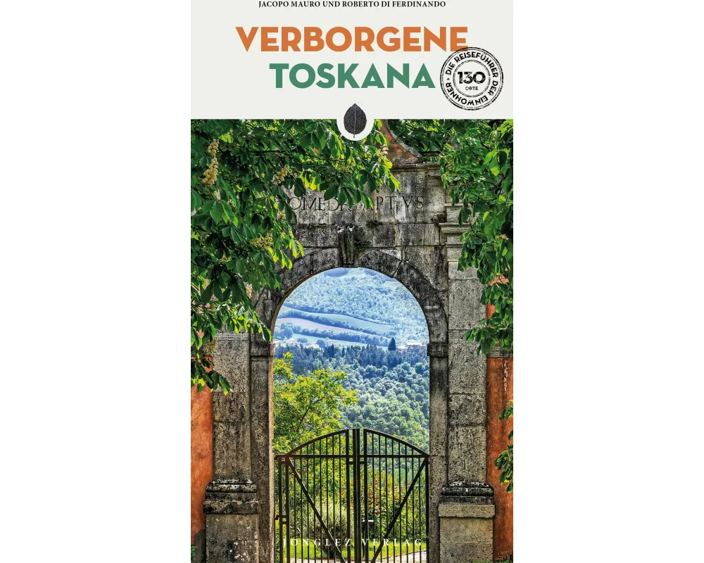 Verborgene Toskana