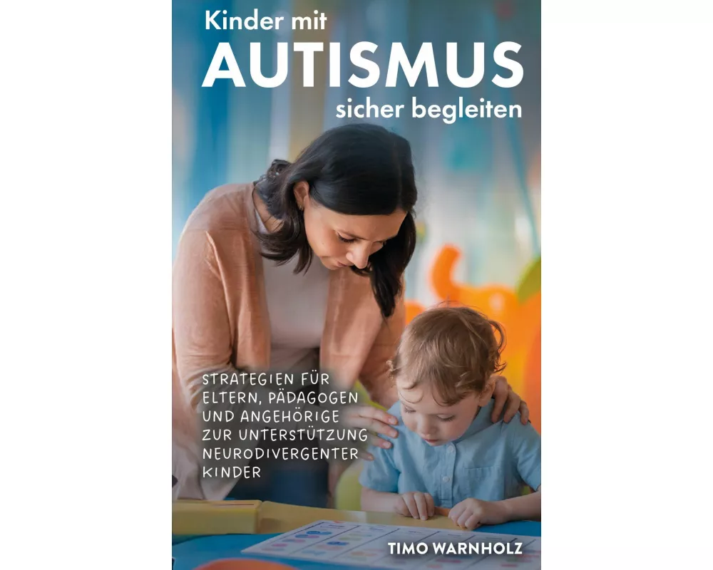 Kinder mit Autismus sicher begleiten